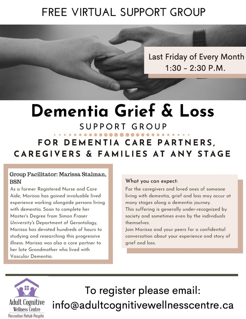 LASTFRIDAY OF EVERY MONTH Free Grief and Loss Dementia Caregiver Support Group