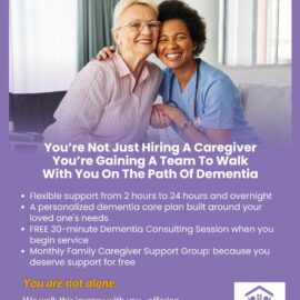 When Love Feels Heavy: Why In-Home Dementia Care Matters More Than Ever